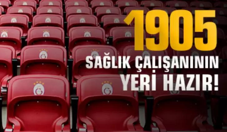 Galatasaray: "1905 sağlık çalışanının yeri hazır!"