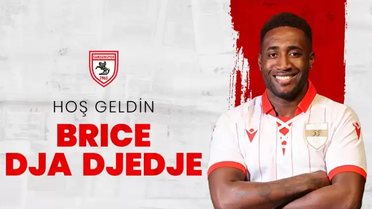 Samsunspor, Brice Dja Djedje'yi transfer etti