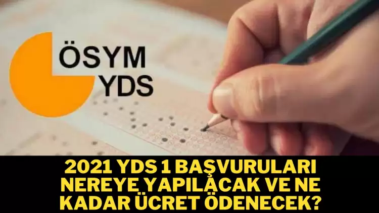 2021-YDS/1 başvuruları başladı! Başvuru yap