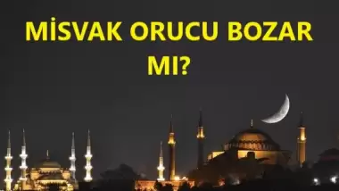 Misvak orucu bozar mı? 