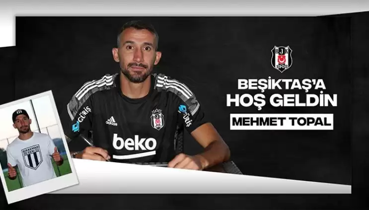 Beşiktaş, Mehmet Topal'ı resmen duyurdu!