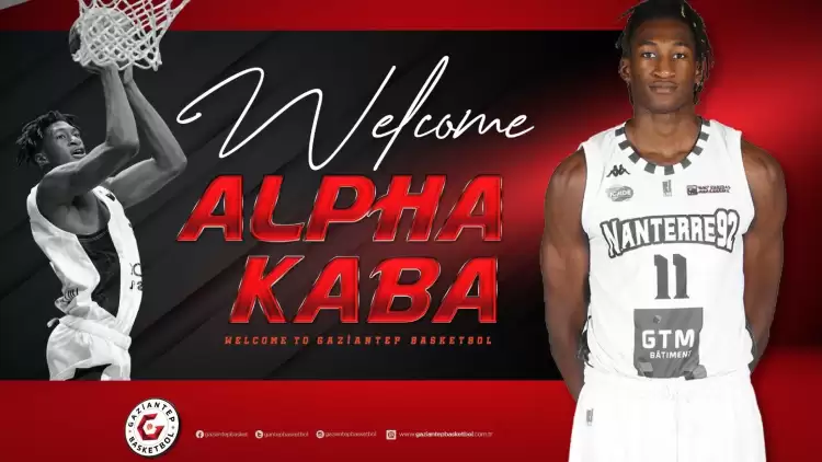 Gaziantep Basketbol, Alpha Kaba'yı transfer etti