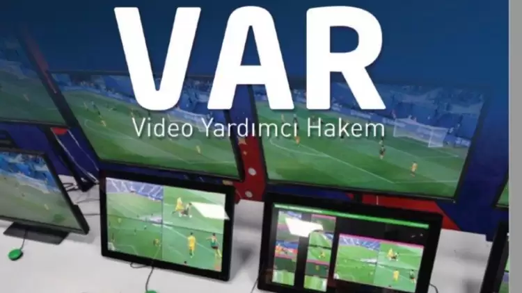 VAR'da En Çok Hangi Takıma Müdahale Oldu? İlk Yarının VAR Raporu