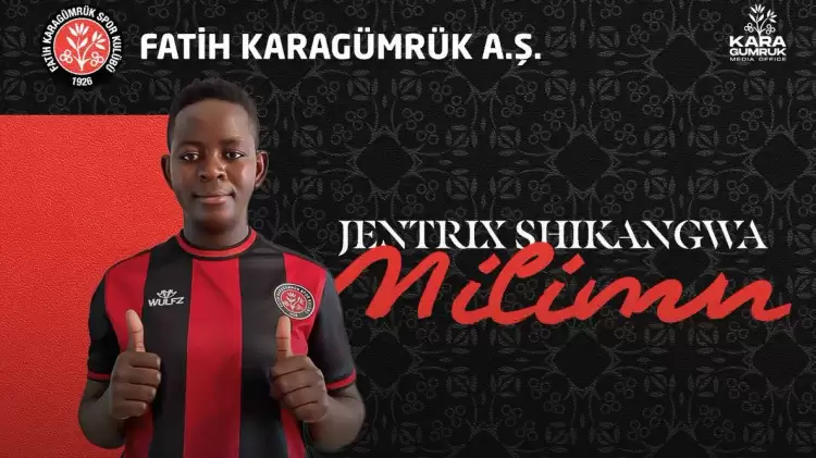 Jentrix Shikangwa Milimu, Fatih Karagümrük'te | Transfer