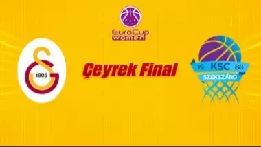 İşte Sarayın Sultanları’nın çeyrek finaldeki rakibi