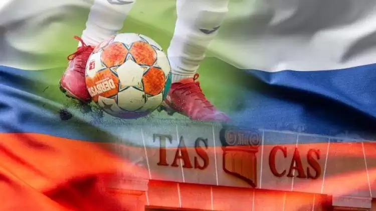 CAS, Rusya'nın FIFA Yaptırımlarına Karşı Başvurusunu Reddetti