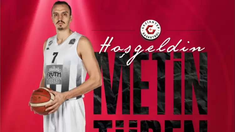 Metin Türen Gaziantep Basketbol’da | Transfer Haberleri