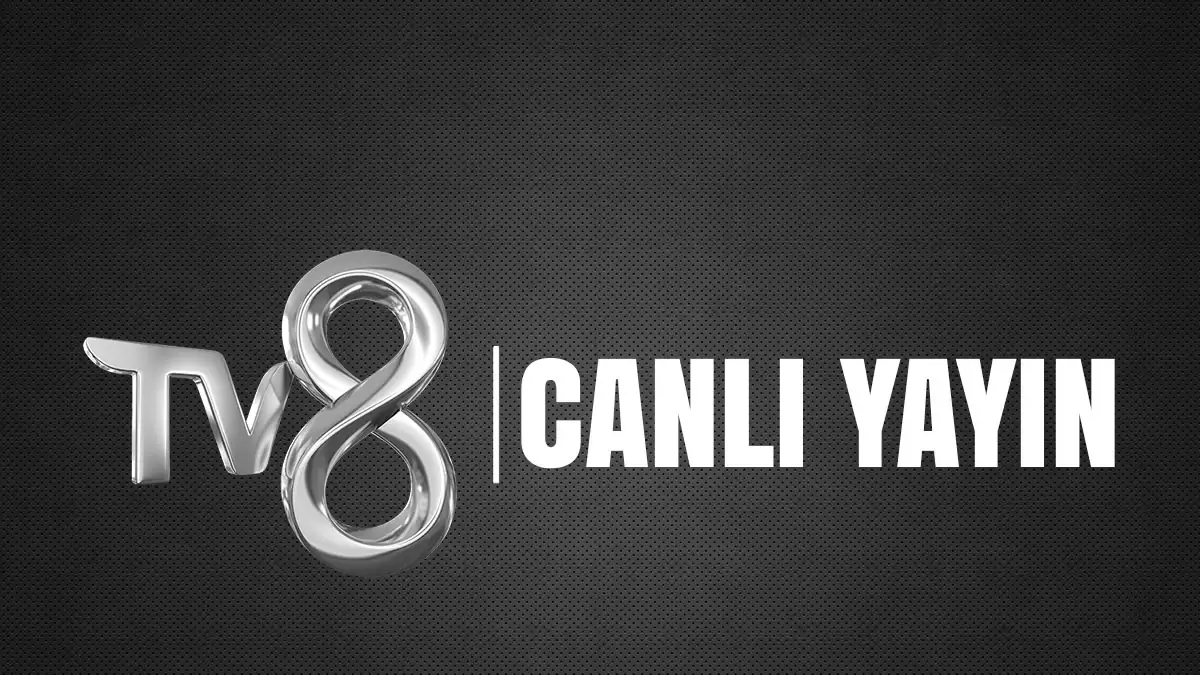 Tv8 canlı yayın