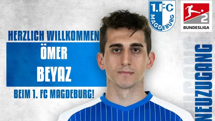 Son Dakika | Ömer Faruk Beyaz, FC Magdeburg'a Kiralandı