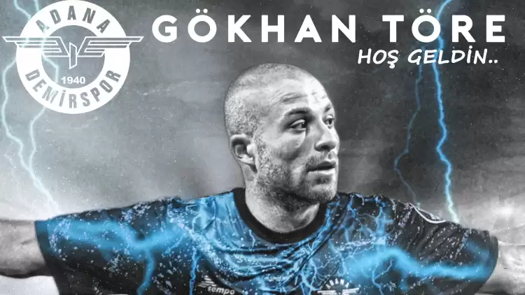 Adana Demirspor, Gökhan Töre'yi Transfer Etti