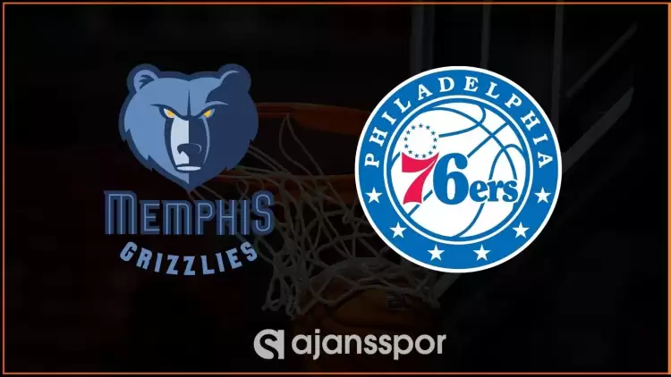 Memphis Grizzlies - Philadelphia 76ers Maçını Canlı İzle (Maç Linki)