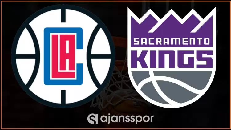 Los Angeles Clippers - Sacramento Kings Maçını Canlı İzle (Maç Linki)