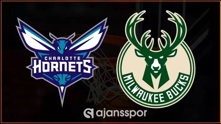 Charlotte Hornets - Milwaukee Bucks Maçını Canlı İzle (Maç Linki)