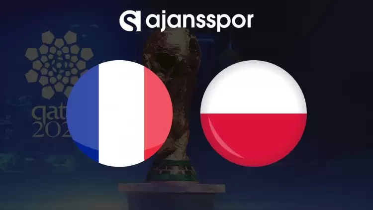 Fransa - Polonya Maçının Canlı Yayın Bilgisi ve Maç Linki
