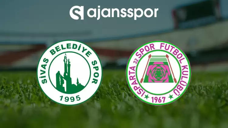 CANLI| Sivas Belediyespor -Isparta 32 Spor Maçını Canlı İzle (Maç Linki)