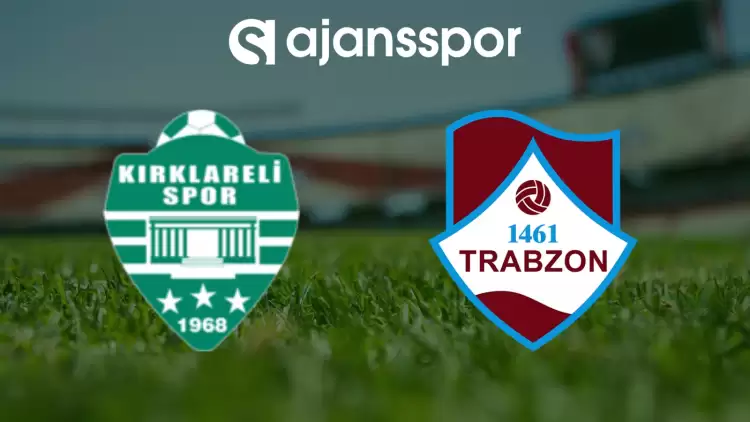 CANLI| Kırklarelispor- 1461 Trabzon FK Maçını Canlı İzle (Maç Linki)