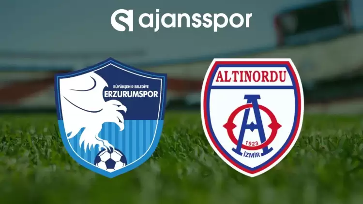 Erzurumspor FK - Altınordu Maçının Canlı Yayın Bilgisi ve Maç Linki