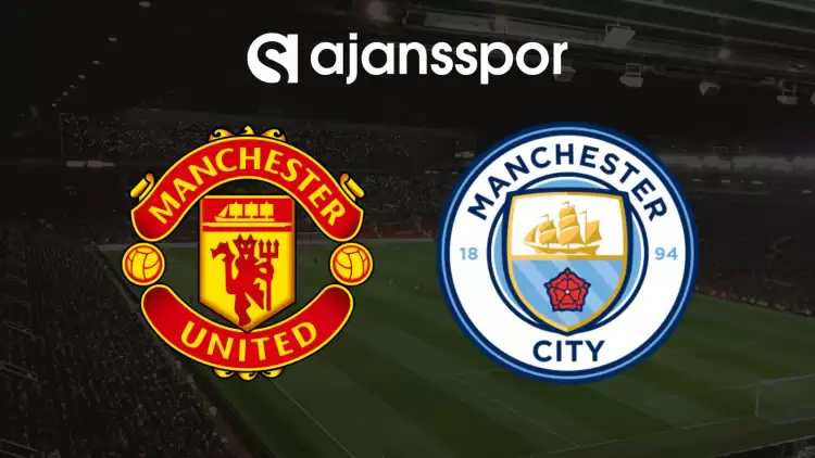 CANLI| Manchester United - Manchester City Maçını Canlı İzle (Maç Linki)