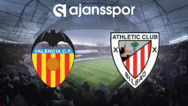 CANLI | Valencia - Athletic Bilbao