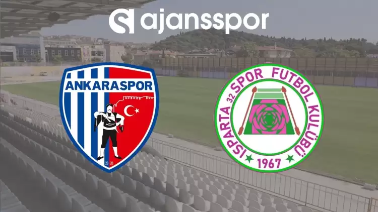 Ankaraspor - Isparta 32 Maçının Canlı Yayın Bilgisi ve Maç Linki