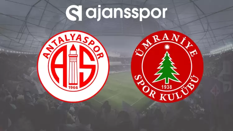 CANLI| Antalyaspor- Ümraniyespor Maçının Canlı Yayın Bilgisi ve Maç Linki