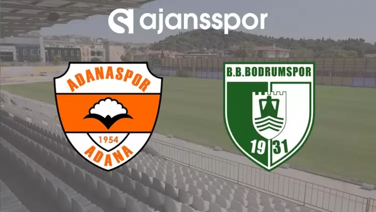 Adanaspor - Bodrumspor Maçının Canlı Yayın Bilgisi ve Maç Linki