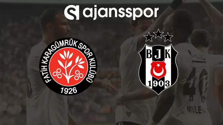 CANLI| Fatih Karagümrük- Beşiktaş Maçını Canlı İzle (Maç Linki)