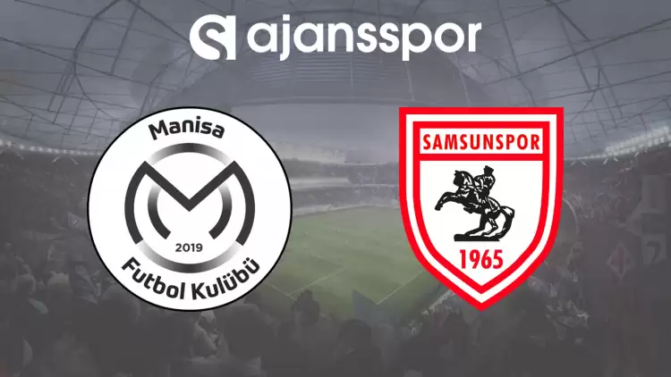 CANLI| Manisa FK - Samsunspor Maçını Canlı İzle (Maç Linki)