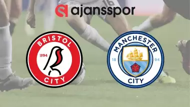 CANLI | Bristol City - Manchester City