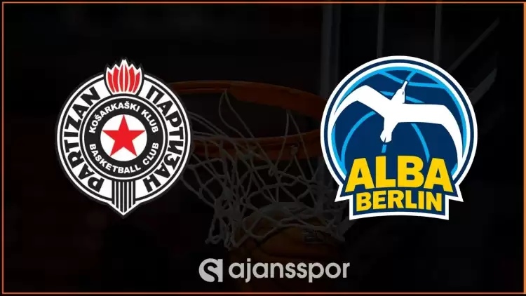 Partizan - ALBA Berlin Maçının Canlı Yayın Bilgisi ve Maç Linki