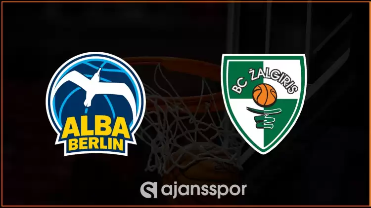 CANLI| Alba Berlin - Zalgiris Maçı Linki Ve Kanalı