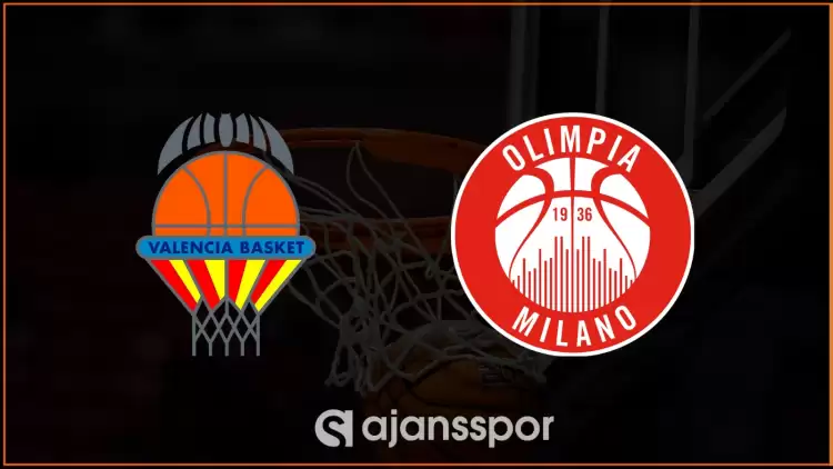 CANLI| Valensiya- Olimpia Milano Maçı Linki Ve Kanalı