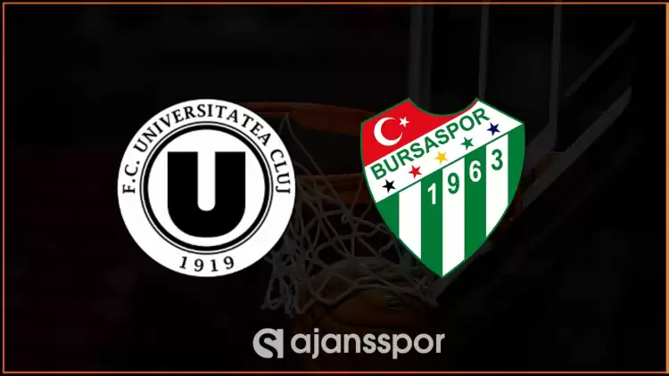 CANLI| U-Banca Transilvania - Bursaspor Maçını Canlı İzle (Maç Linki)