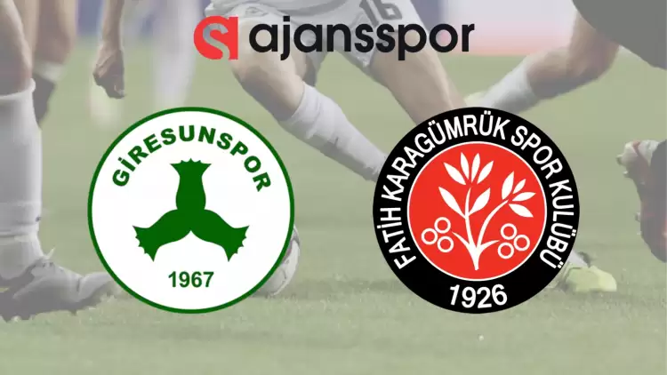 CANLI| Giresunspor - Fatih Karagümrük Maçını Canlı İzle (Maç Linki)