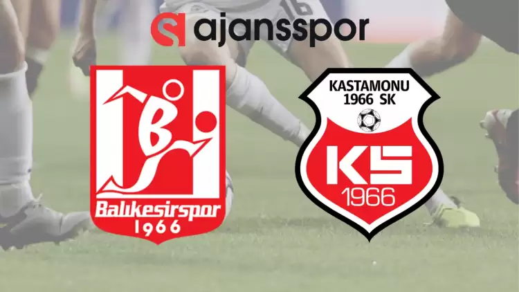 CANLI| Balıkesirspor- Kastamonuspor 1966 Maçını Canlı İzle (Maç Linki)