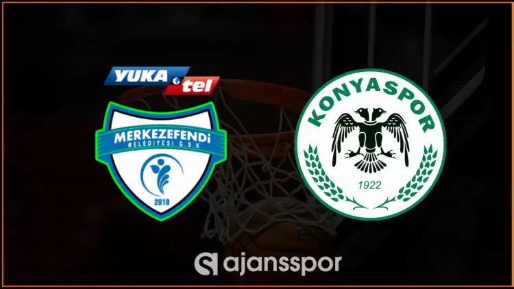 CANLI| Merkezefendi Basket- Konyaspor Basket Maçı Linki Ve Kanalı
