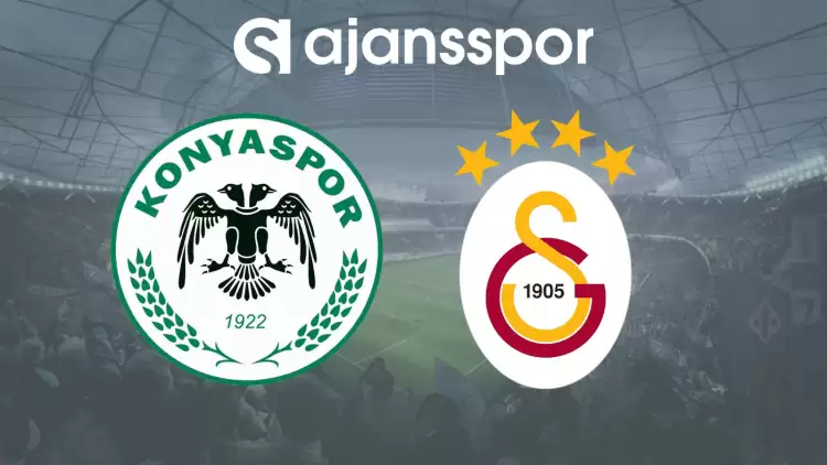 CANLI| Konyaspor- Galatasaray Maçını Canlı İzle (Maç Linki)
