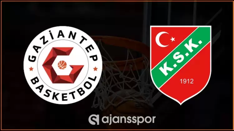 Gaziantep Basketbol - Pınar Karşıyaka Maçının Canlı Yayın Bilgisi ve Maç Linki