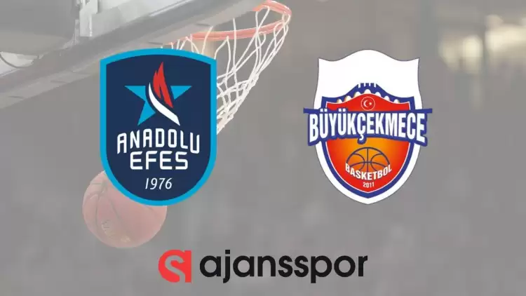 Anadolu Efes - ONVO Büyükçekmece Maçının Canlı Yayın Bilgisi ve Maç Linki