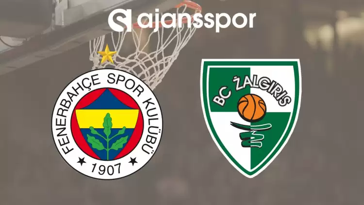 CANLI| Fenerbahçe Beko- Zalgiris Kaunas Maçını Canlı İzle (Maç Linki)
