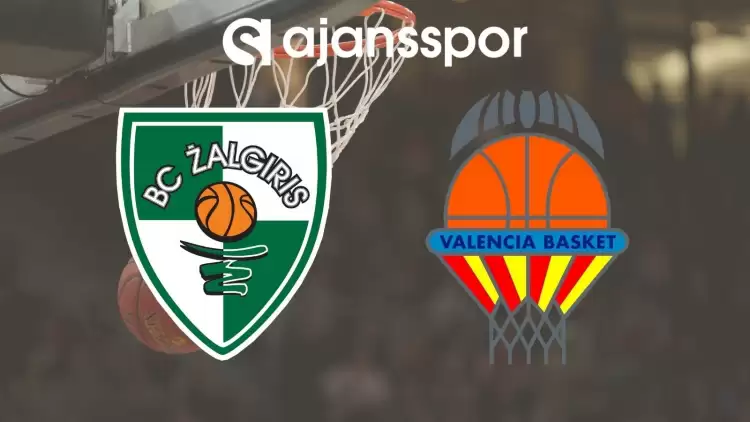 Zalgiris - Valencia Maçının Canlı Yayın Bilgisi ve Maç Linki