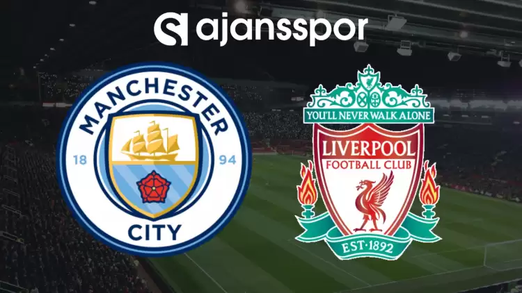 CANLI| Manchester- City- Liverpool Maçını Canlı İzle (Maç Linki)