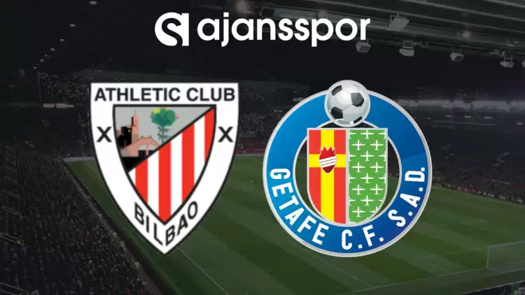 CANLI| Athletic Bilbao- Getafe Maçını Canlı İzle (Maç Linki)