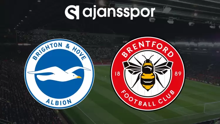 CANLI| Brighton- Brentford Maçını Canlı İzle (Maç Linki)