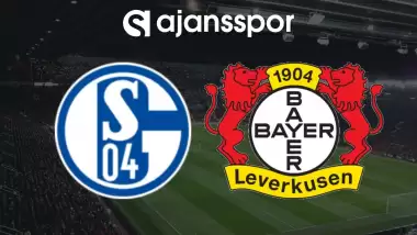 CANLI | Schalke 04 - Bayer Leverkusen