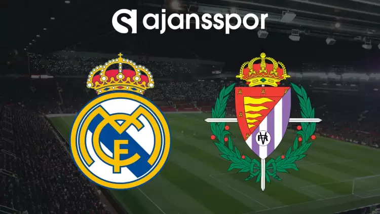 CANLI| Real Madrid- Valladolid Maçını Canlı İzle (Maç Linki)