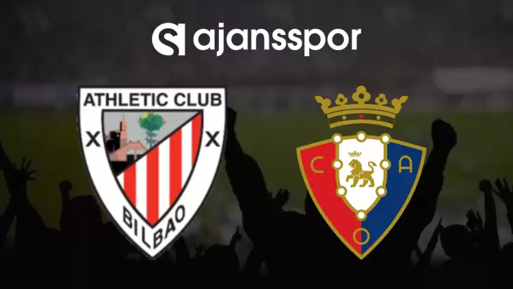 CANLI| Athletic Bilbao- Osasuna Maçını Canlı İzle (Maç Linki)