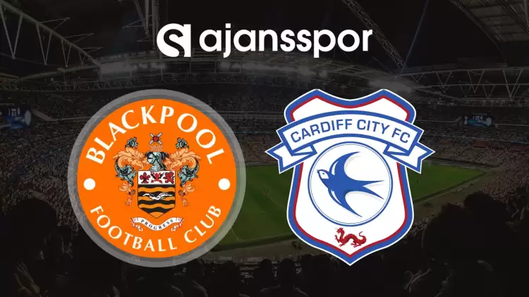 CANLI| Blackpool- Cardiff Maçını Canlı İzle (Maç Linki)