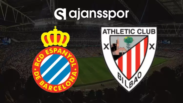 CANLI| Espanyol - Athletic Bilbao Maçını Canlı İzle (Maç Linki)