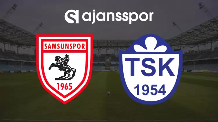 CANLI| Samsunspor - Tuzlaspor Maçını Canlı İzle (Maç Linki)